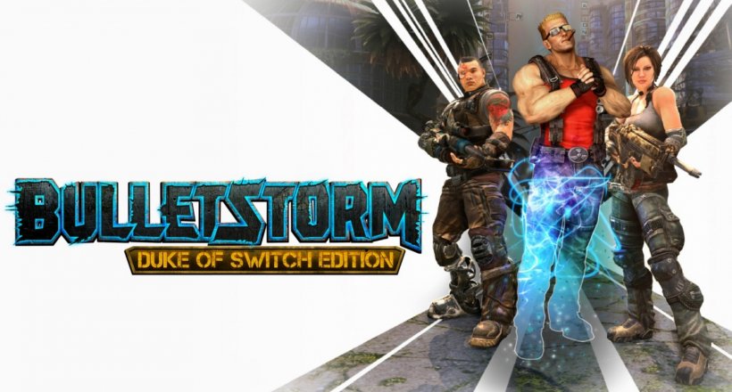 Bulletstorm: Duke of Switch Edition