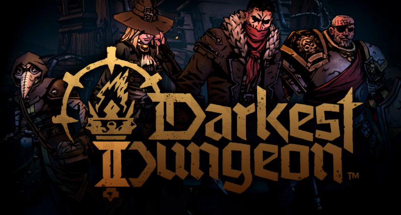 Darkest Dungeon II