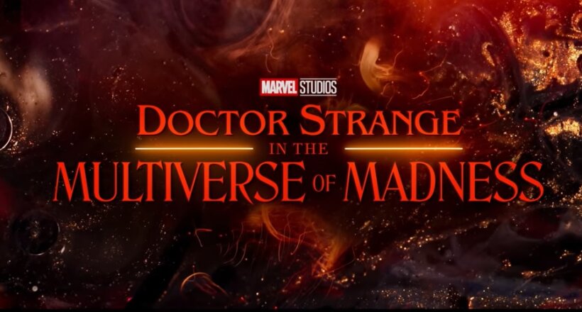 Doctor Strange in the Multiverse of Madness Trailer