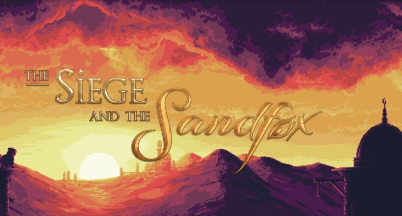 The Siege and the Sandfox