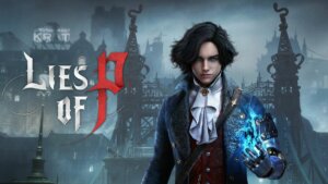 Lies of P gamescom 2023 Trailer