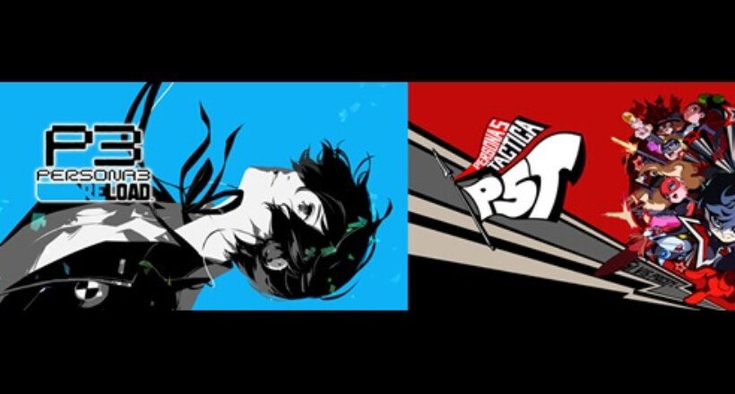 Persona 3 Reload und Persona 5 Tactica