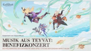 HoYoverse hat vor kurzem angekündigt, dass das nächste Genshin Impact Benefizkonzert am 23.11.2023 um 19:30 Uhr in Wien stattfinden wird.