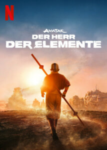 Netflix hat den ersten deutschen Avatar: Der Herr der Elemente Live-Action-Serien-Trailer veröffentlicht, der definitiv Lust auf mehr macht. Seht selbst!