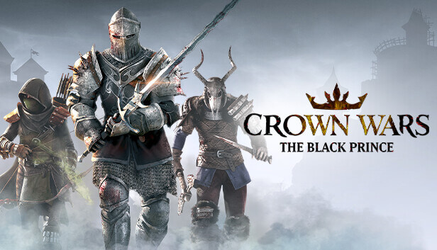 Crown Wars the Black Prince Gameplay